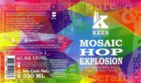 Brouwerij Kees, Mosaic Hop Explosion