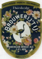 Brouwerij 't IJ, Thornbridge American Wheat Ale