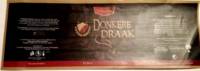 De Brouwschuur, Donkere Draak
