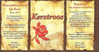 Bierbrouwerij De Roos Anno 1877, Kerstroos