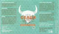 Ceaux Brew, Let's Ceaux Mesjokke
