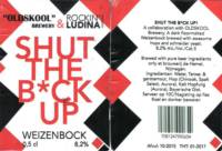 Rockin' Ludina Brewery, Shut the B*ck Up! Weizenbock