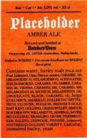 Brouwerij Butchers Tears, Placeholder Amber Ale