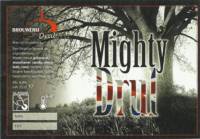 Brouwerij d'n Drul, Mighty Drul
