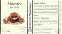 Stadsbrouwerij Wageningen, Momfer de Mol