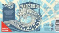 vandeStreek, Turf 'n Surf