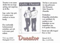 Brouwerij in Speciaalbier Gebroeders Ducaat, Ducator