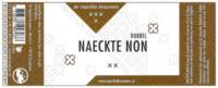 De Naeckte Brouwers, Naeckte Non Dubbel