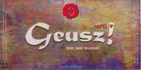 Geusz!, Tripel