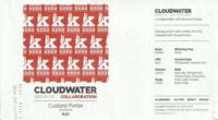 Brouwerij Kees, Cloudwater Custard Porter