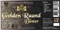 Stadsbrouwerij De Kromme Jat, Golden Raand Düster