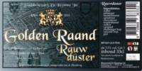 Stadsbrouwerij De Kromme Jat, Golden Raand Rauw Düster