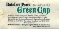 Brouwerij Butchers Tears, Green Cap