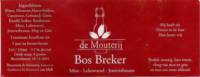 De Mouterij, Bos Breker