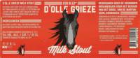 Brouwerij Martinus, D'olle Grieze Milk Stout