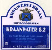 Brouwerij Kraan (Bodegraven), Kraanwater 8.2