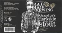 Bad Hair Brewing, Grandpa's Darkside Russian Imperial Stout