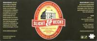 Brouwerij Martinus, Slicht & Recht