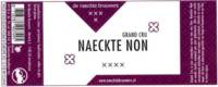 De Naeckte Brouwers, Naeckte Non Grand Cru