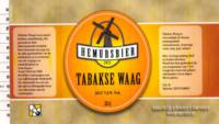 Hemursbier, Tabakse Waag