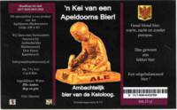 Stadsbierbrouwerij Apeldoorn, 'n Kei van een Apeldoorns Bier! Ale