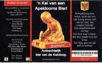 Stadsbierbrouwerij Apeldoorn, 'n Kei van een Apeldoorns Bier! Quadrupel