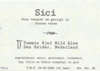 Tommie Sjef Wild Ales, Sici