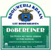 Brouwerij Kraan (Bodegraven), Döbereiner