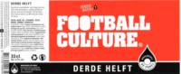 Brouwerij de Prael, Derde Helft Football Culture
