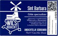 Wilskracht Stadsbrouwerij Ravenstein, Sint Barbara