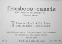 Tommie Sjef Wild Ales, Framboos-Cassis