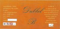 Brouwerij d'n Drul, Dubbel B