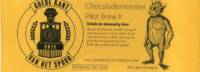 Goede Kant van het Spoor, Chocolademonster(tje) Pilot Brew II