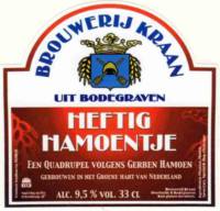 Brouwerij Kraan (Bodegraven), Heftig Hamoentje