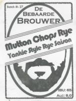 De Bebaarde Brouwer, Mutton Chops Rye Yankie Style Rye Saison