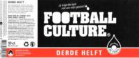 Brouwerij de Prael, Derde Helft Football Culture