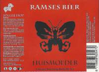 RamsesBier, Huismoeder