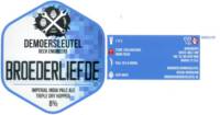 Brouwerij De Moersleutel, Broederliefde