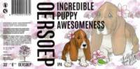 Oersoep Brouwerij, Incredible Puppy Awesomeness IPA