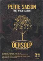 Oersoep Brouwerij, Petite Saison Tart Wheat Saison