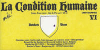 Brouwerij Butchers Tears, La Condition Humaine VI
