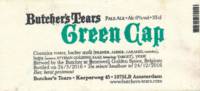 Brouwerij Butchers Tears, Green Cap