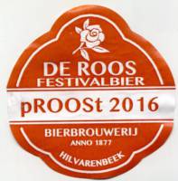 Bierbrouwerij De Roos Anno 1877, pROOSt 2016