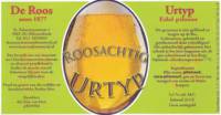 Bierbrouwerij De Roos Anno 1877, Urtyp Roosachtig