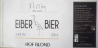 Eiber Bier, Hof Blond