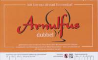 Arnulfus Bier, Arnulfus Dubbel