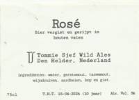 Tommie Sjef Wild Ales, Rosé