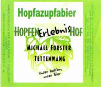 Bierbrouwerij 't Koelschip, HopfenErlebnisHof Hopfazupfabier