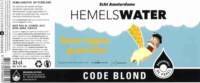 Brouwerij de Prael, Hemelswater Code Blond