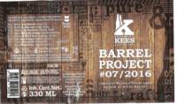 Brouwerij Kees, Barrel Project #07/2016